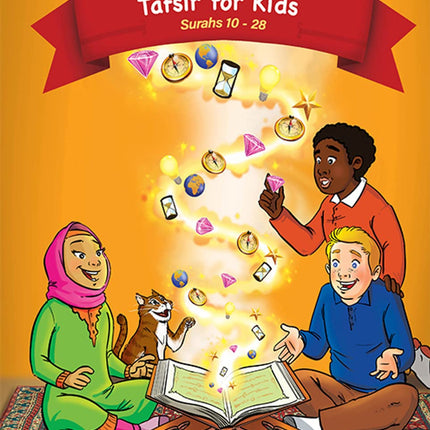The Clear Quran® Tafsir For Kids - Volume 2 – Surahs 10-28 | Hardcover