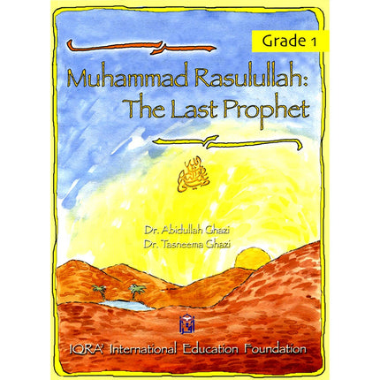 Sirah of Our Prophet Textbook Level 1