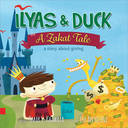 Ilyas & Duck in a Zakat Tale: A Story about Giving