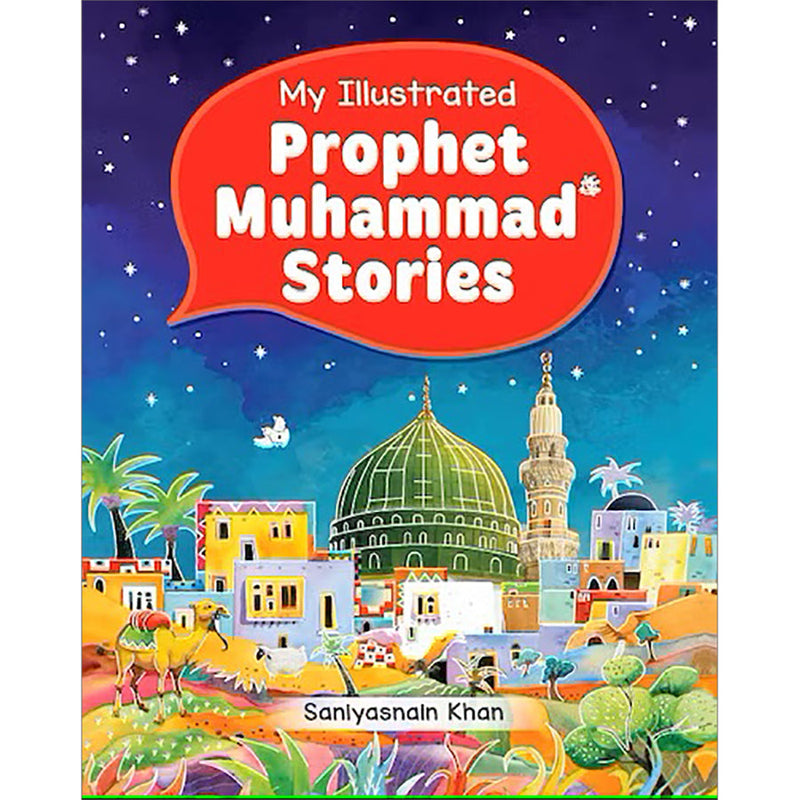 The Prophet Muhammad Stories for Children