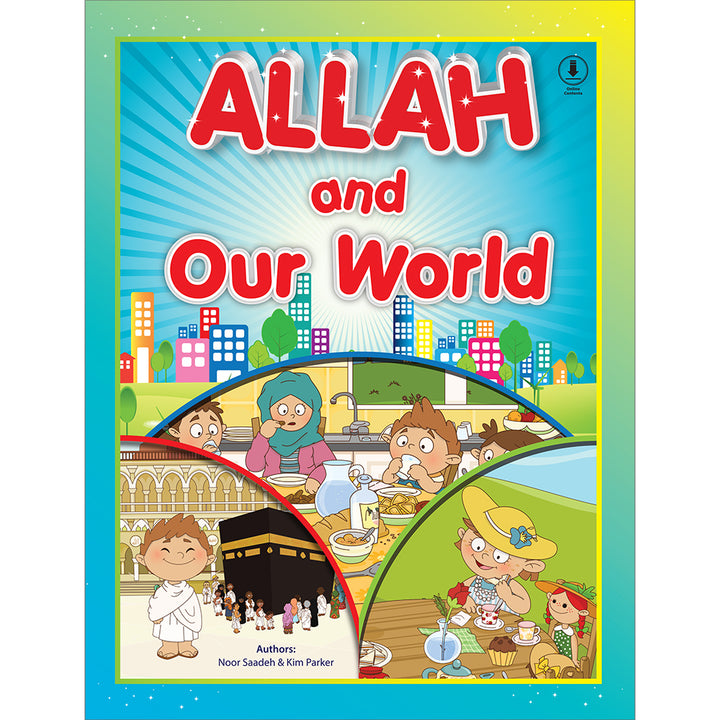 Allah and Our World (With Interactive CD)