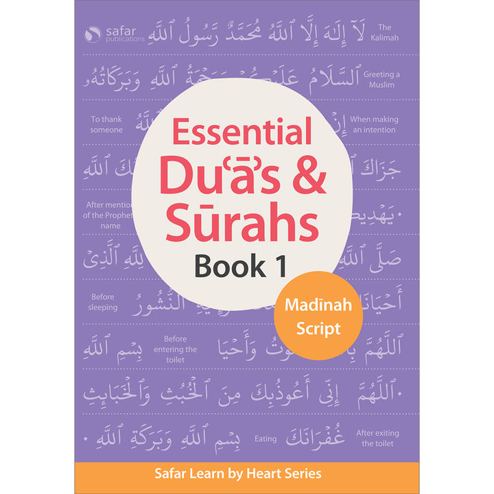 Essential Duas and Surahs: Book 1 (Madinah Script)