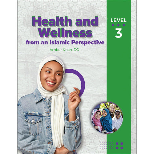 Health and Wellness - from an Islamic Perspective, Level 3