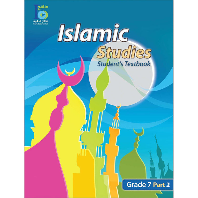 ICO Islamic Studies Textbook: Grade 7, Part 2 (With Access Code)