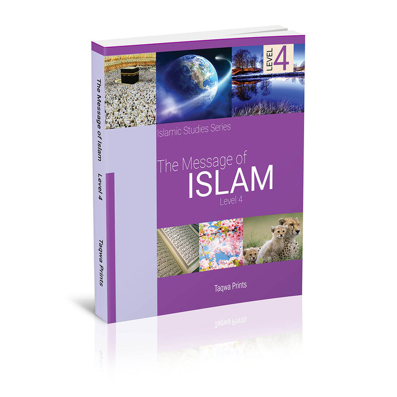 The Message of Islam Textbook: Level 4