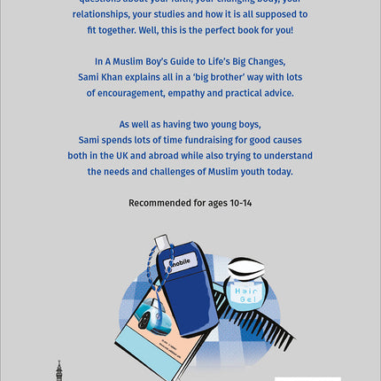 A Muslim Boy's Guide to Life's Big Changes