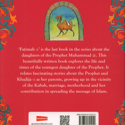 The Story of Fatimah: The Daughter of Prophet Muhammad