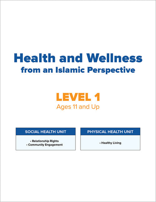 Health and Wellness - from an Islamic Perspective, Level 1