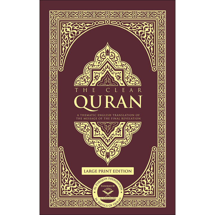 The Clear Quran: A Thematic English Translation of the Message of the Final Revelation (Large Print Edition,  13.5" x 9")