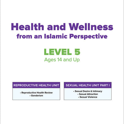 Health and Wellness - from an Islamic Perspective, Level 5