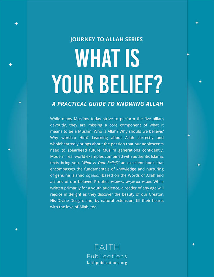 What is Your Belief? A Particular Guide to Knowing Allah