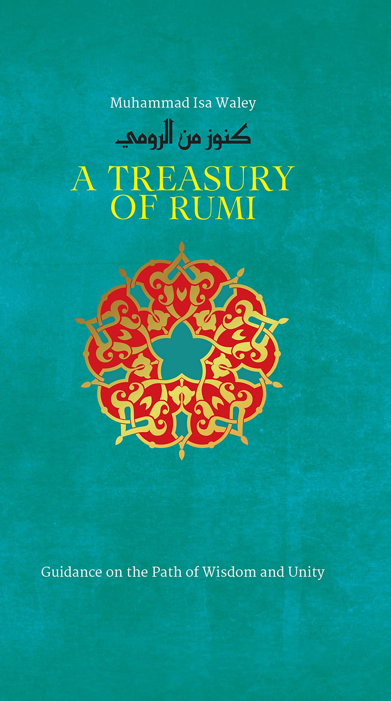 A Treasury of Jalal al-Din Rumi كنوز من الرومي
