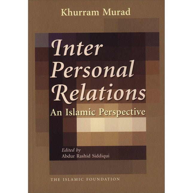 Inter Personal Relations