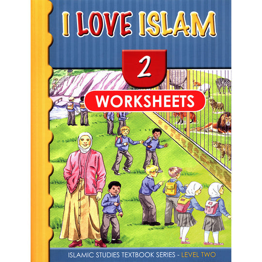 I Love Islam Workbook: Level 2