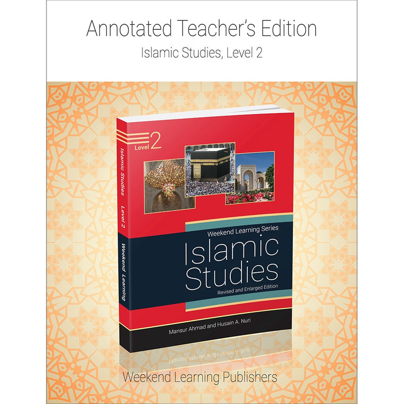 Weekend Learning Islamic Studies Teacher's Manual : Level 2 (New Edition)