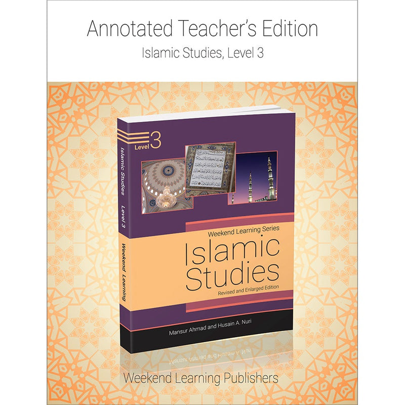 Weekend Learning Islamic Studies Teacher's Manual : Level 3 (New Edition)