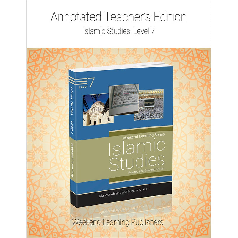Weekend Learning Islamic Studies Teacher's Manual : Level 7 (New Edition)