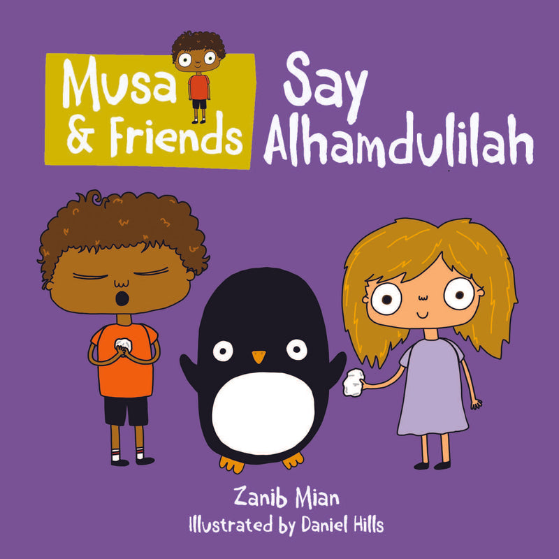 Musa & Friends - Say Alhamdulillah