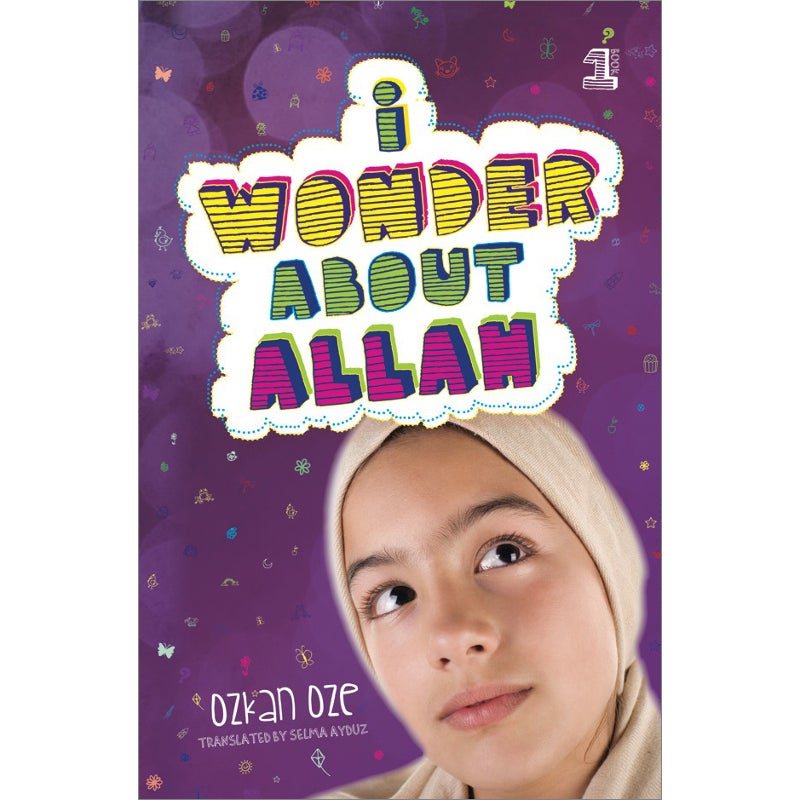 I Wonder About Allah: Book One