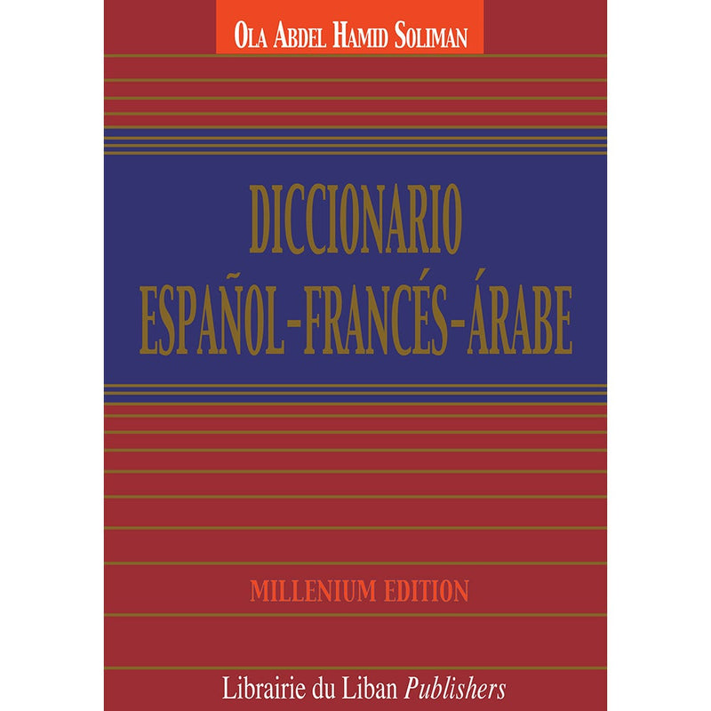 Diccionario Español-Francés-Árabe (Dictionary Spanish-French-Arabic)