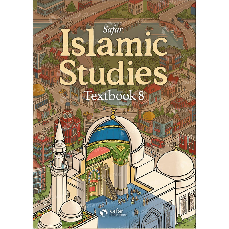 Safar Islamic Studies Textbook: level 8
