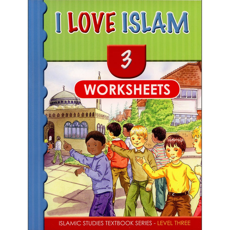 I Love Islam Workbook: Level 3