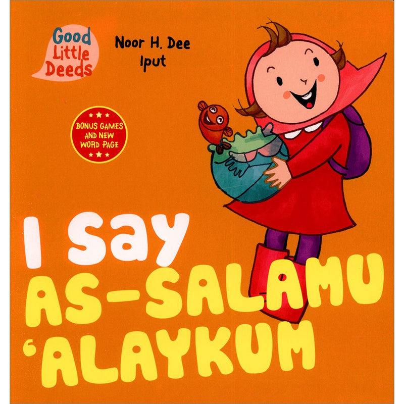 I Say As-Salamu ’Alaykum