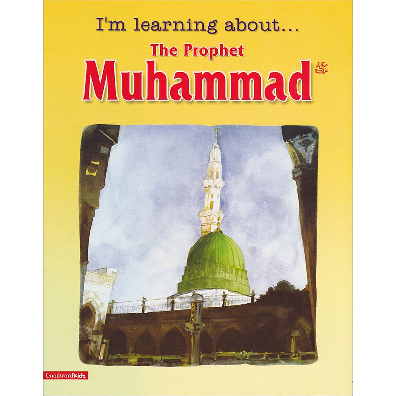 I'm Learning About The Prophet Muhammad