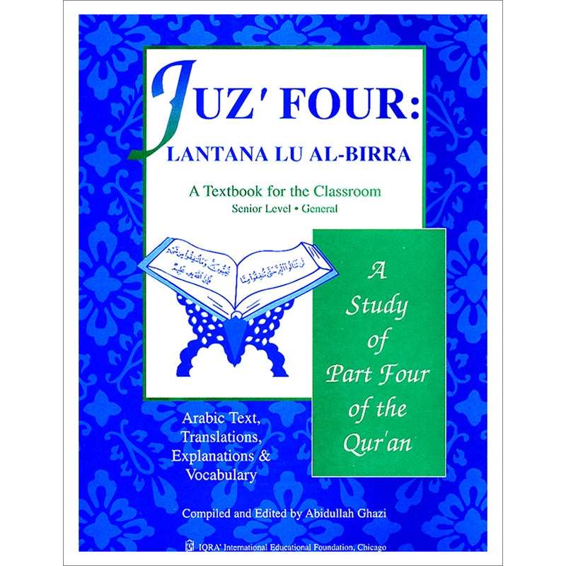 A Study of the Qur'an Textbook Juz' Four (Lantana Lu Al-Birra)