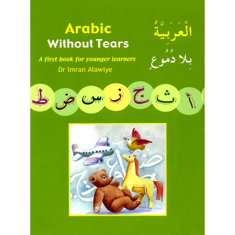 Arabic Without Tears: Volume 1