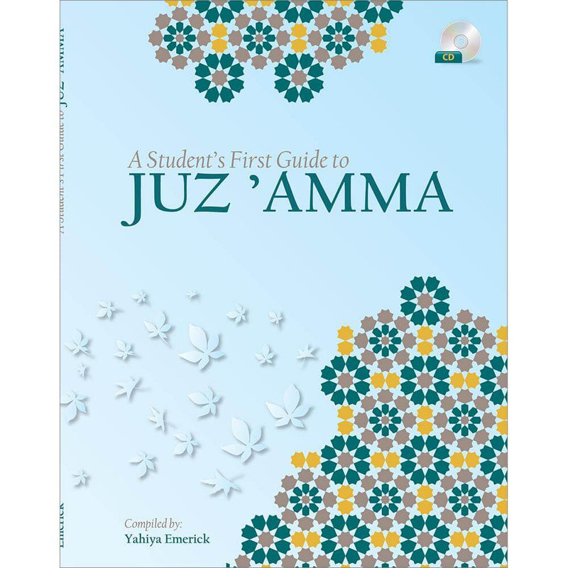 A Student's  First Guide to Juz 'Amma (With MP3 CD, Part 30)
