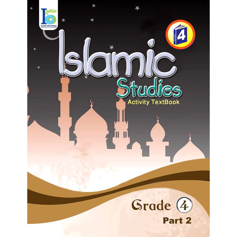ICO Islamic Studies Workbook: Grade 4, Part 2