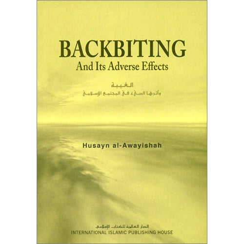 Backbiting and Its Adverse Effects