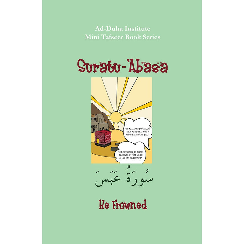 Mini Tafseer Book Series: Book 36 (Suratu-'Abasa) سورة عبس