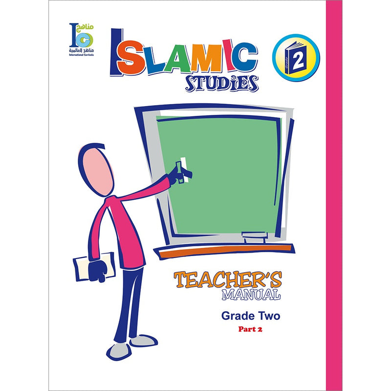 ICO Islamic Studies Teacher's Manual: Grade 2, Part 2