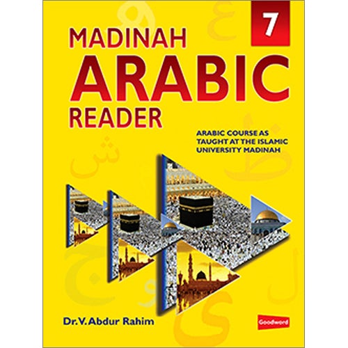 Madinah Arabic Reader: Book 7