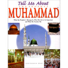 Tell Me About The Prophet Muhammad (Hardcover)