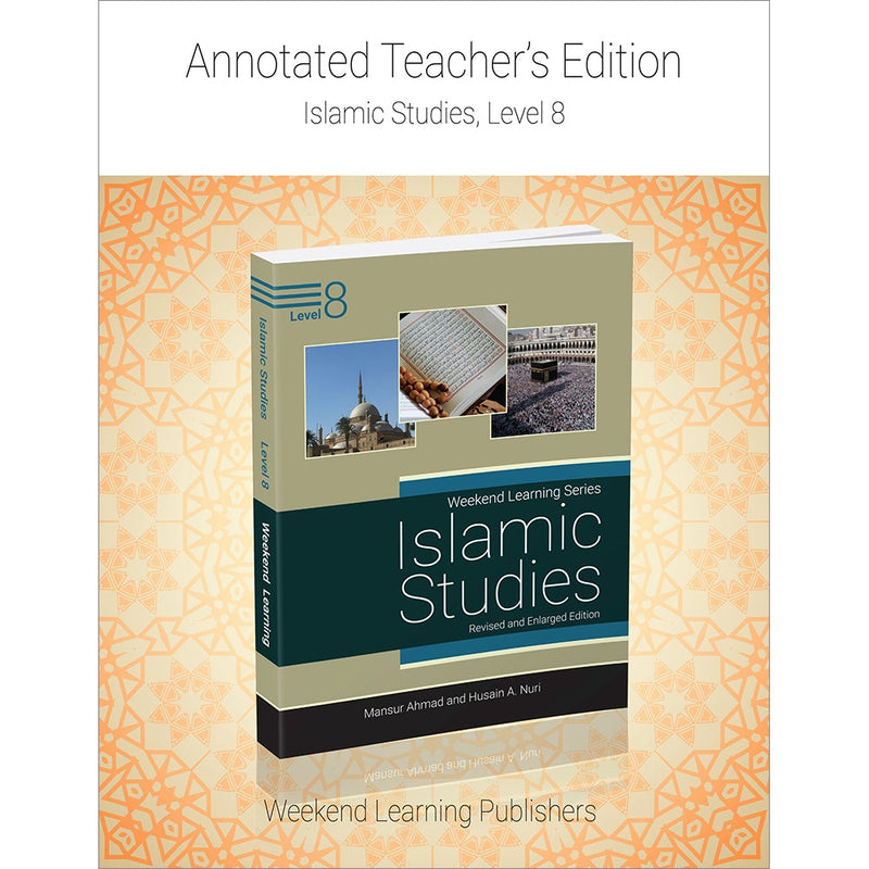 Weekend Learning Islamic Studies Teacher's Manual : Level 8 (New Edition)