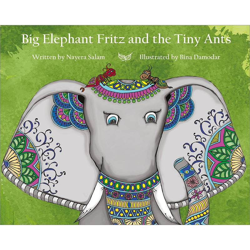 Big Elephant Fritz and the Tiny Ants