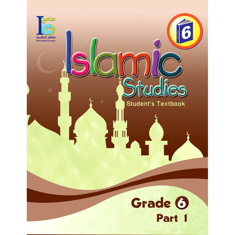 ICO Islamic Studies Textbook: Grade 6, Part 1 (With CD-ROM)