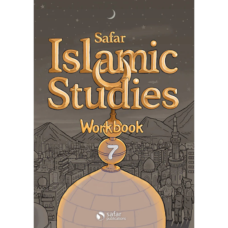 Safar Islamic Studies Workbook: Level 7