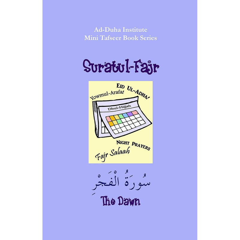 Mini Tafseer Book Series: Book 27 (Suratul-Fajr)