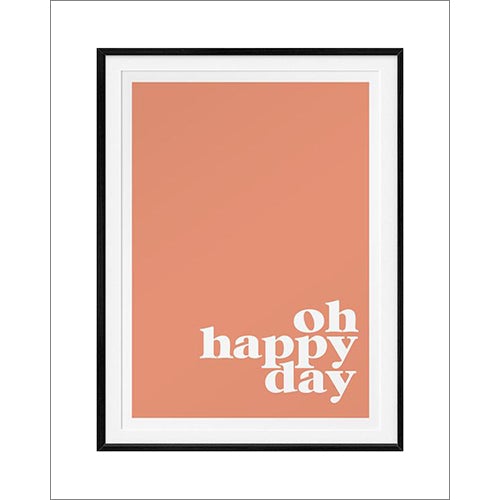 'Oh Happy Day' Art Print