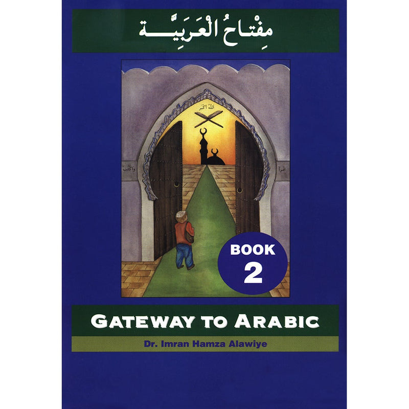 Gateway to Arabic: Level 2