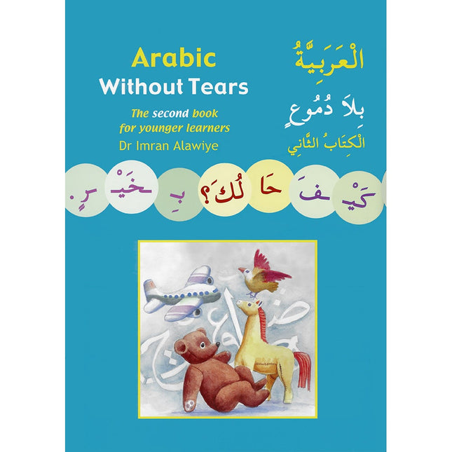 Arabic Without Tears: Volume 2