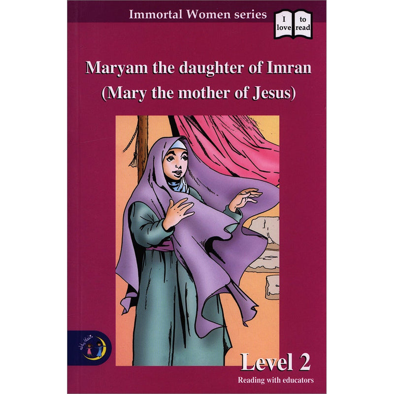 Maryam the daughter Of Imran (Mary the mother of Jesus) : Level 2