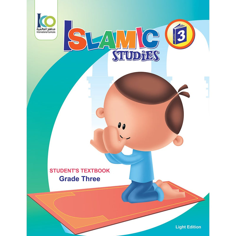 ICO Islamic Studies Textbook: Grade 3 (Light Version)