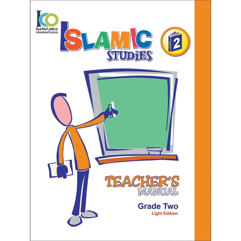 ICO Islamic Studies Teacher's Manual: Grade 2 (Light Edition)