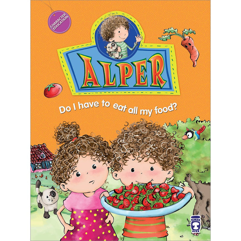 Alper – Do I have to eat all my food?