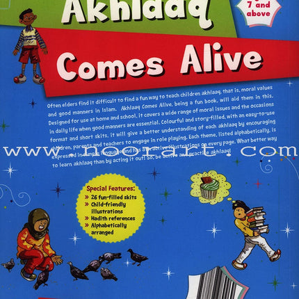 Akhlaaq Comes Alive